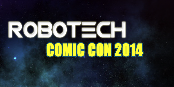 Robotech At Comic Con 2014