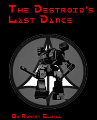 The Destroid's Last Dance Image